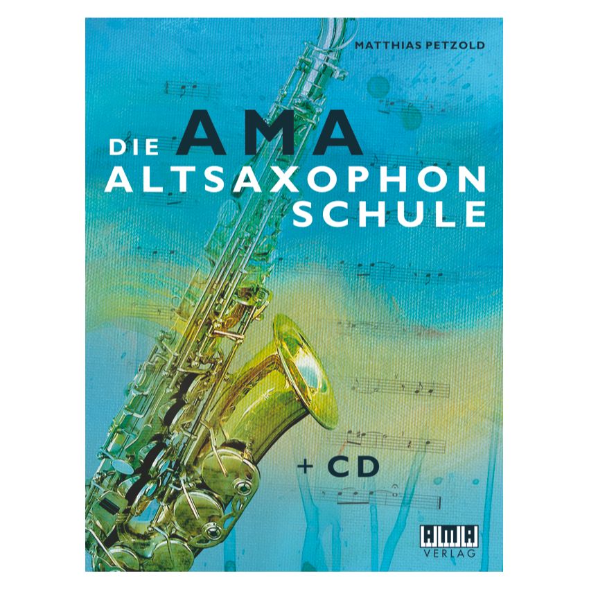 AMA Die AMA-Altsaxophonschule + CD Bd1