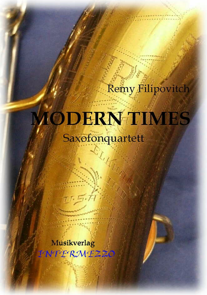 INT Modern Times für Saxofonquartett
